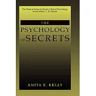 The Psychology of Secrets