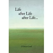 Life After Life After Life
