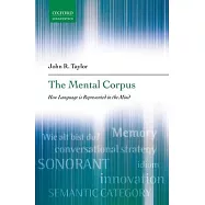 The Mental Corpus: How Language Is Represented in the Mind