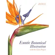 Exotic Botanical Illustration: With the Eden Project