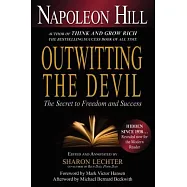Outwitting the Devil: The Secret to Freedom and Success