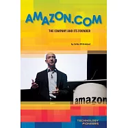 Amazon.com: The Company and Its Founder
