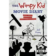 The Wimpy Kid Movie Diary: How Greg Heffley Went Hollywood