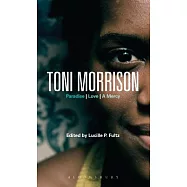Toni Morrison: Paradise, Love, a Mercy