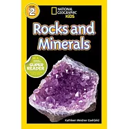 National Geographic Readers: Rocks and Minerals