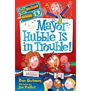 Mayor Hubble Is in Trouble!