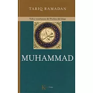 Muhammad / In the Footsteps of the Prophet: Vida y ensenanzas del profeta del Islam / Lessons from the Life of Muhammad