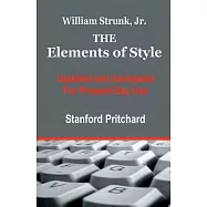 The Elements of Style: Updated and Annotated for Present-Day Use