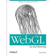 WebGL: Up and Running