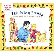 This Is My Family: A First Look at Same-Sex Parents