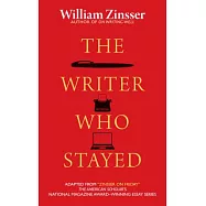 The Writer Who Stayed