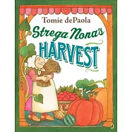 Strega Nona’s Harvest