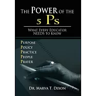 The Power of the 5 PS: What Every Educator Needs to Know