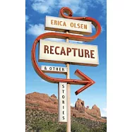Recapture & Other Stories