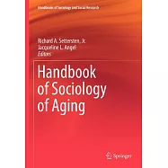 Handbook of Sociology of Aging