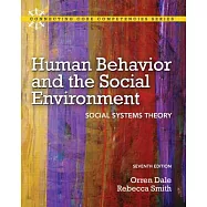 Human Behavior and the Social Environment: Social Systems Theory