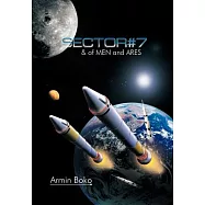 Sector #7 & of Men and Ares