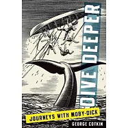 Dive Deeper: Journeys with Moby-Dick