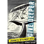 Dive Deeper: Journeys with Moby-Dick