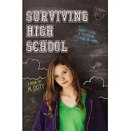 Surviving High School