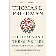 The Lexus and the Olive Tree: Understanding Globalization