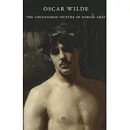 The Uncensored Picture of Dorian Gray