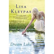 Dream Lake: A Friday Harbor Novel