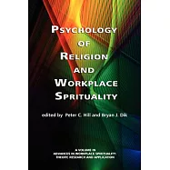 Psychology of Religion and Workplace Spirituality