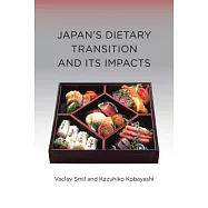 Japan’s Dietary Transition and Its Impacts