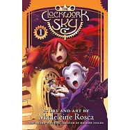 Clockwork Sky Volume 1