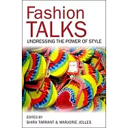 Fashion Talks: Undressing the Power of Style