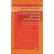 Le livre tibetain de la vie et de la mort