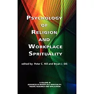 Psychology of Religion and Workplace Spirituality