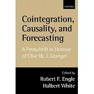 Cointegration, Causality, and Forecasting: A Festschrift in Honour of Clive W.J. Granger
