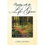 Traveling With the Life-giver