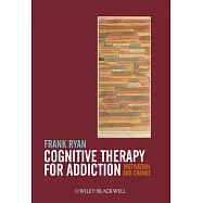 Cognitive Therapy for Addiction