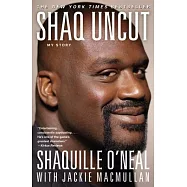 Shaq Uncut: My Story