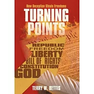 Turning Points: How Deception Steals Freedoms
