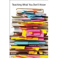 Teaching What You Don’t Know