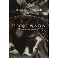 Dickinson: Selected Poems and Commentaries