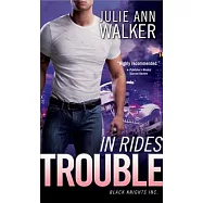 In Rides Trouble