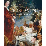 Jordaens and the Antique