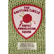 The Knitting Circle Rapist Annihilation Squad