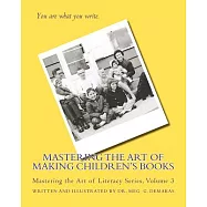 Mastering the Art of Making Children&rsquo;s Books