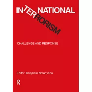 International Terrorism: Challenge and Response