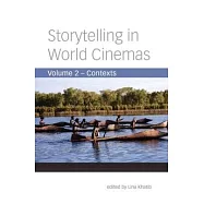 Storytelling in World Cinemas: Contexts