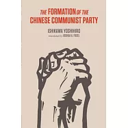 The Formation of the Chinese Communist Party