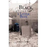 Black, White and a Little Blue