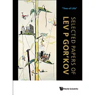 Selected Papers of Lev P. Gor&rsquo;kov