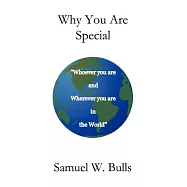 Why You Are Special